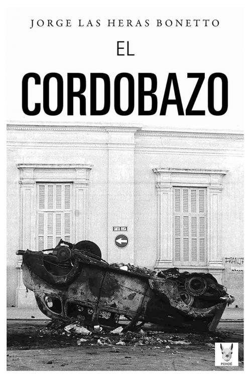 Cover of the book El Cordobazo by Jorge  Las Heras Bonetto, Ebooks del sur