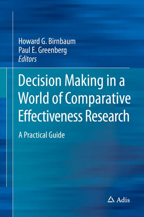 Cover of the book Decision Making in a World of Comparative Effectiveness Research by , Springer Singapore