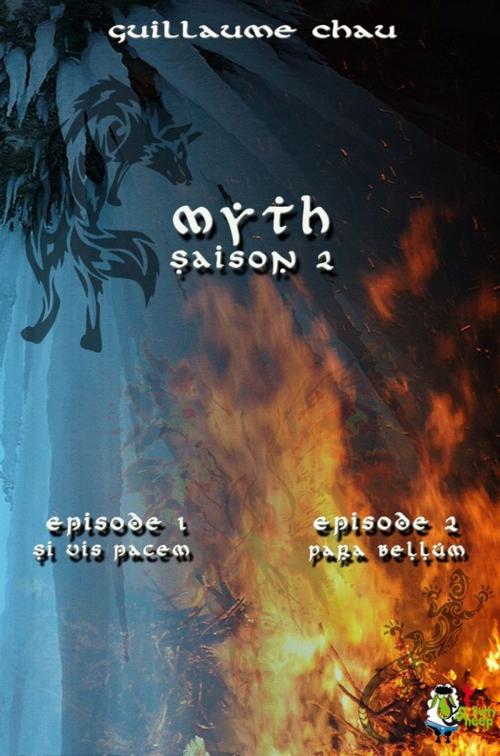 Cover of the book Myth Saison 2, Épisodes 1 et 2 by Guillaume Chau, Nutty Sheep