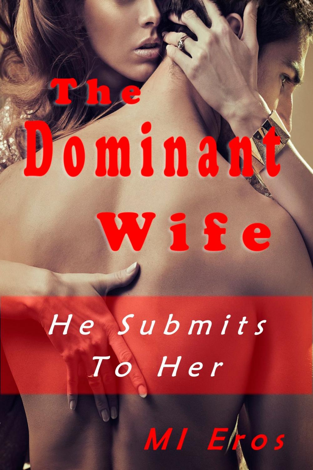 Big bigCover of The Dominant Wife