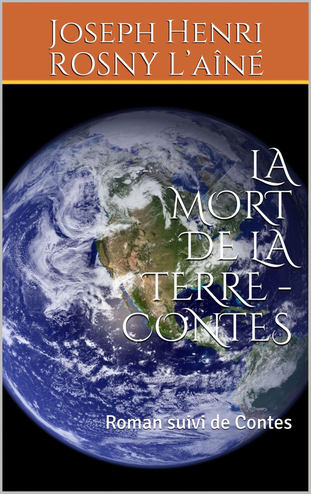 Big bigCover of LA MORT DE LA TERRE - CONTES