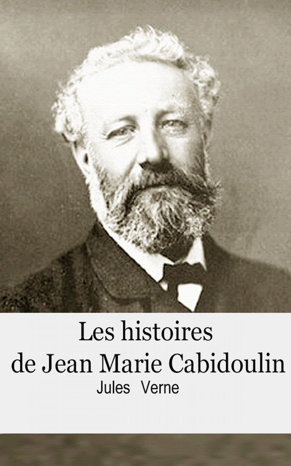 Big bigCover of Les histoires de Jean-Marie Cabidoulin