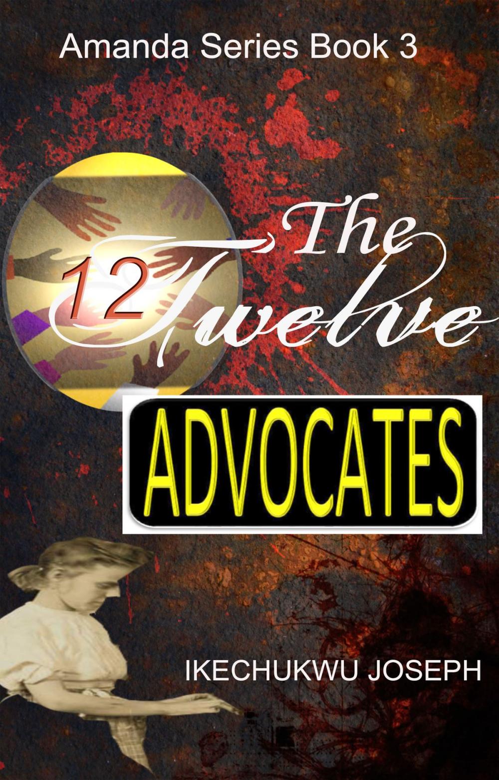 Big bigCover of The Twelve Advocates