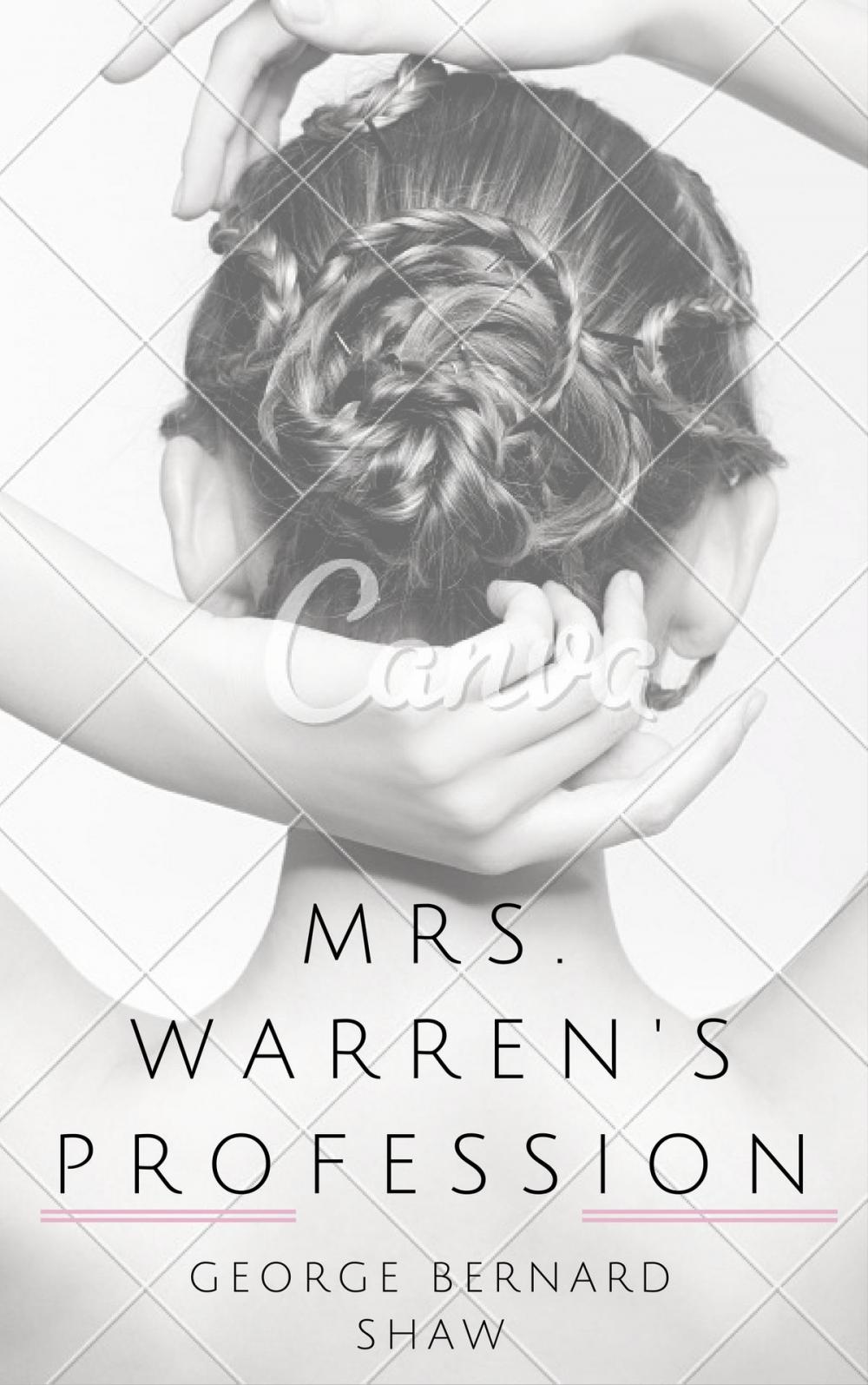 Big bigCover of Mrs. Warren's Profession (Annotated)