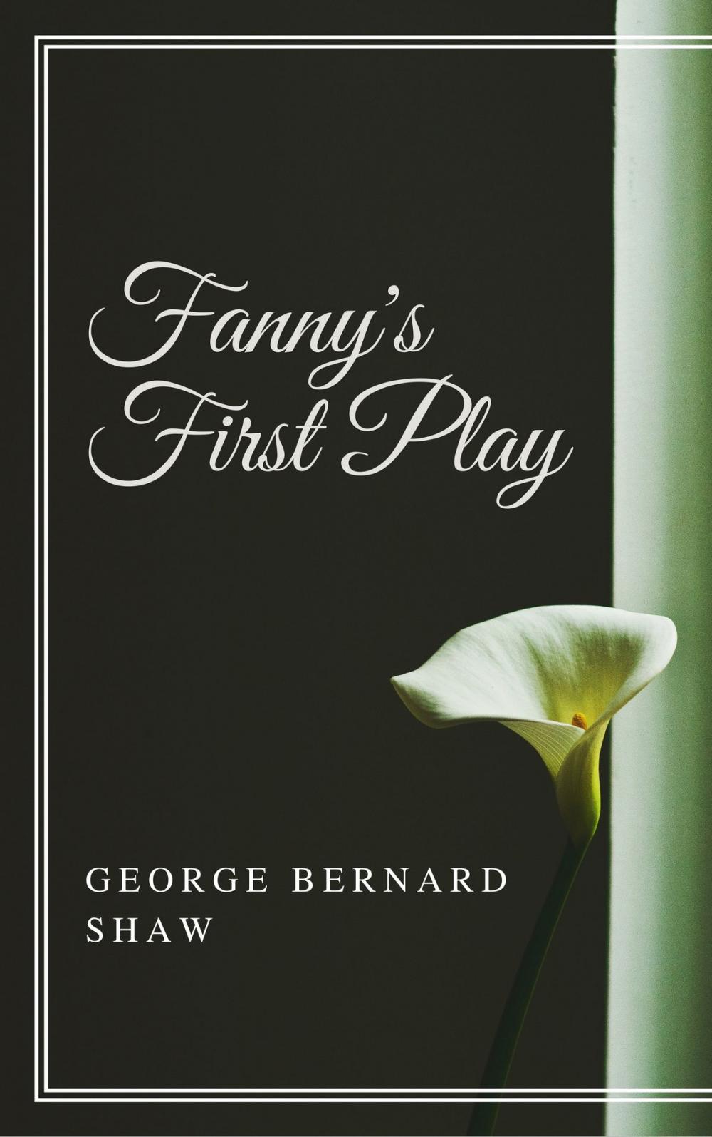 Big bigCover of Fanny's First Play (Annotated)