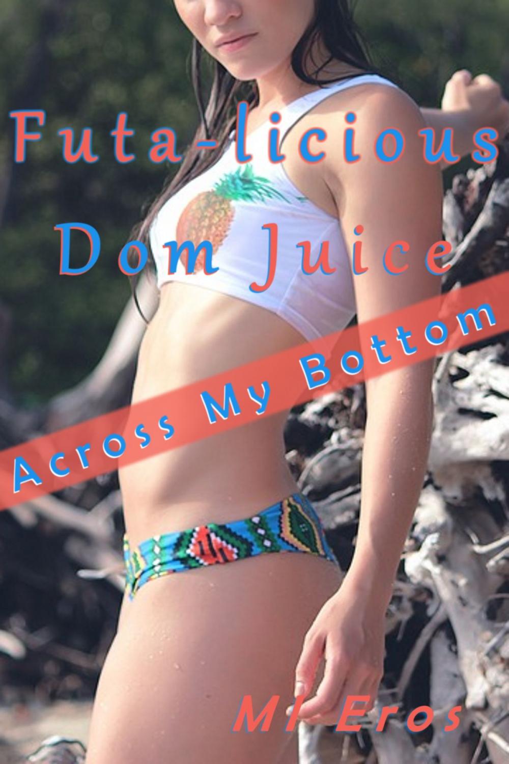 Big bigCover of Futa-licious Dom Juice