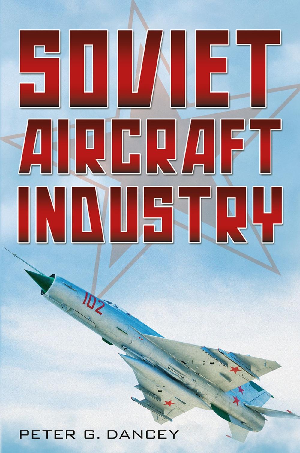 Big bigCover of Soviet Aircraft Industry