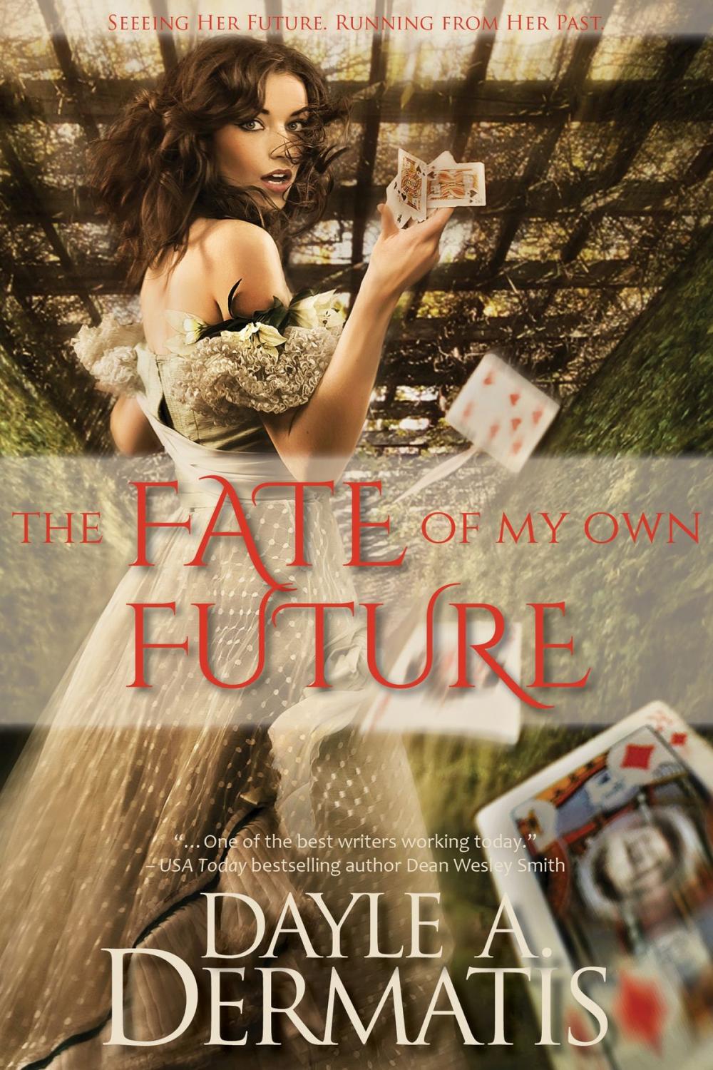 Big bigCover of The Fate of My Own Future