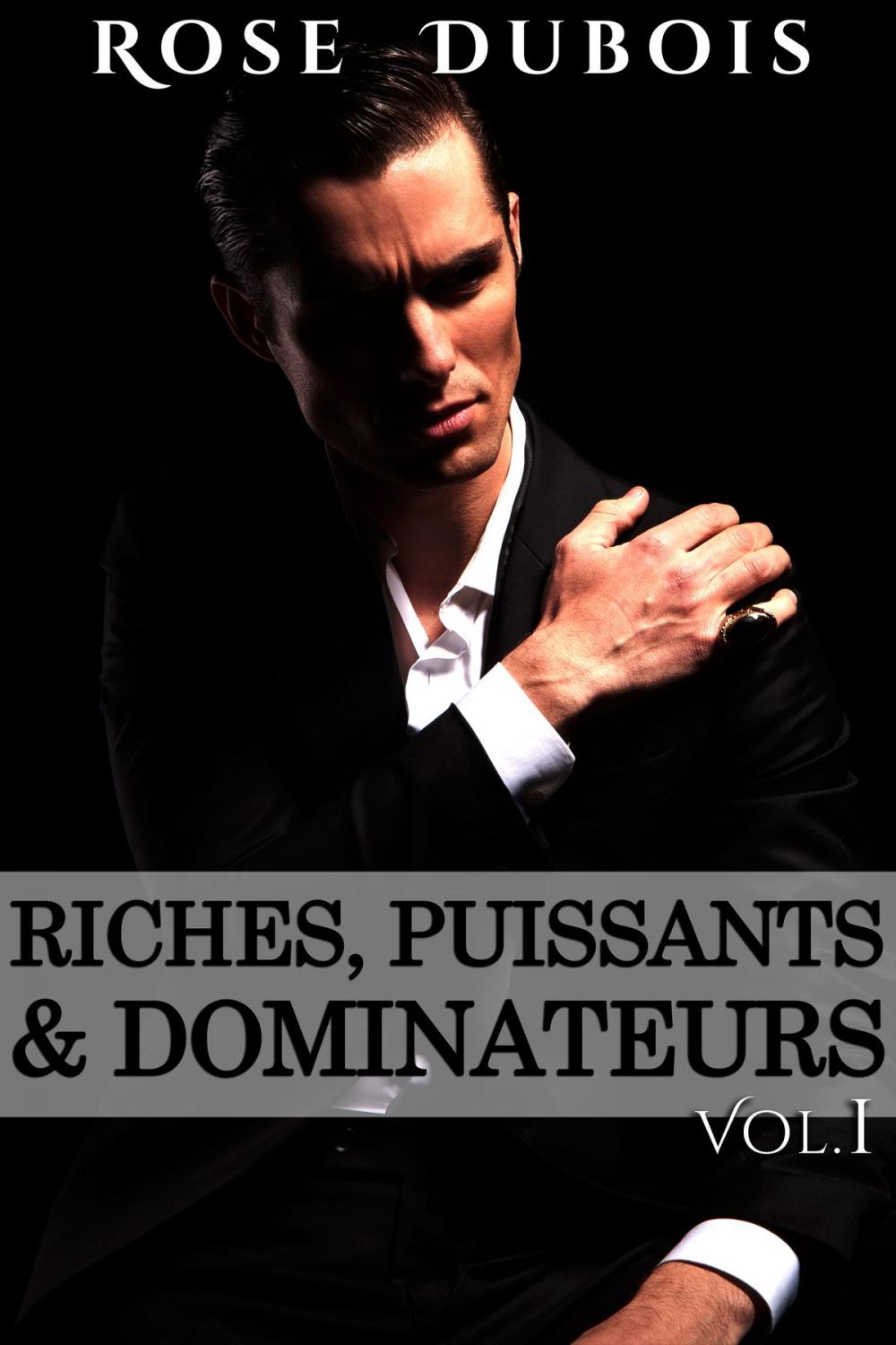 Big bigCover of Riches, Puissants & Dominateurs (Tome 1)