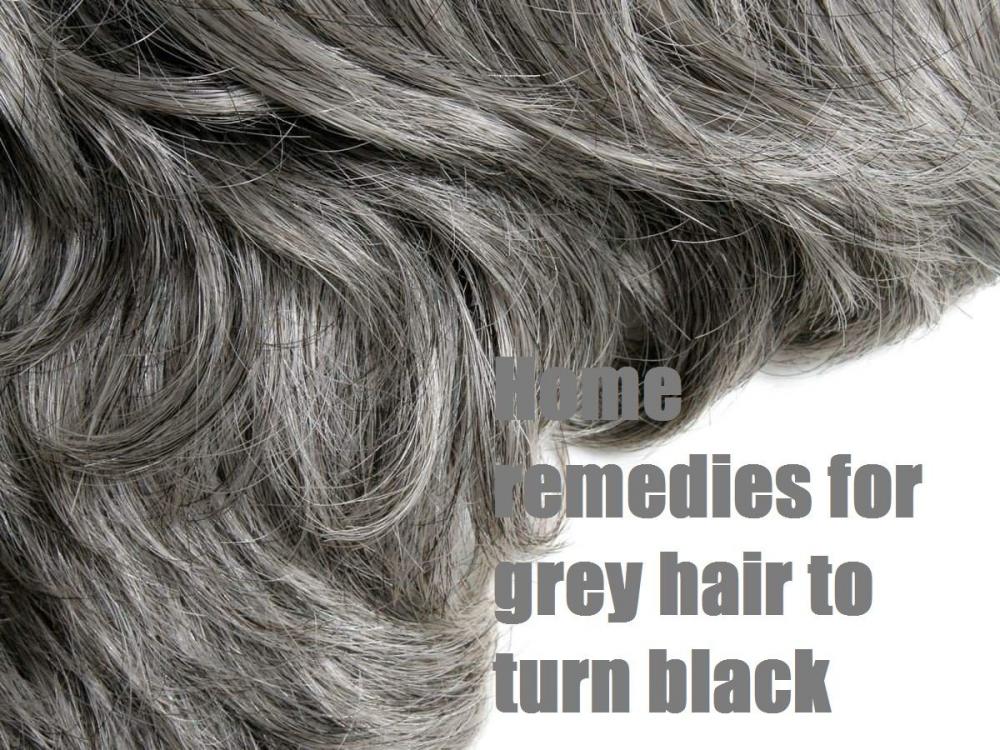 Big bigCover of Home remedies for grey hair to turn black