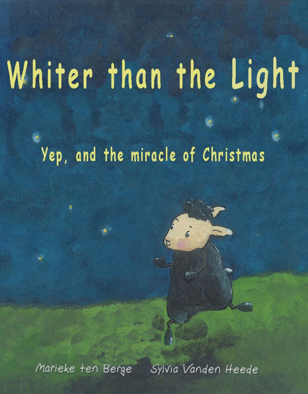 Big bigCover of Whiter than the light- A Christian children's book about christmas