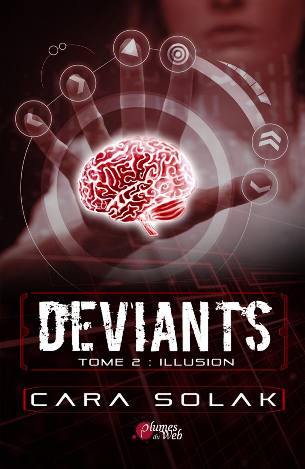 Big bigCover of Déviants Tome 2: Illusion