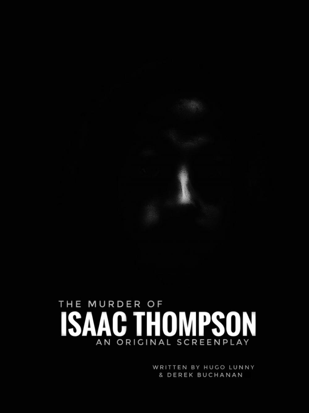 Big bigCover of The Murder of Isaac Thompson