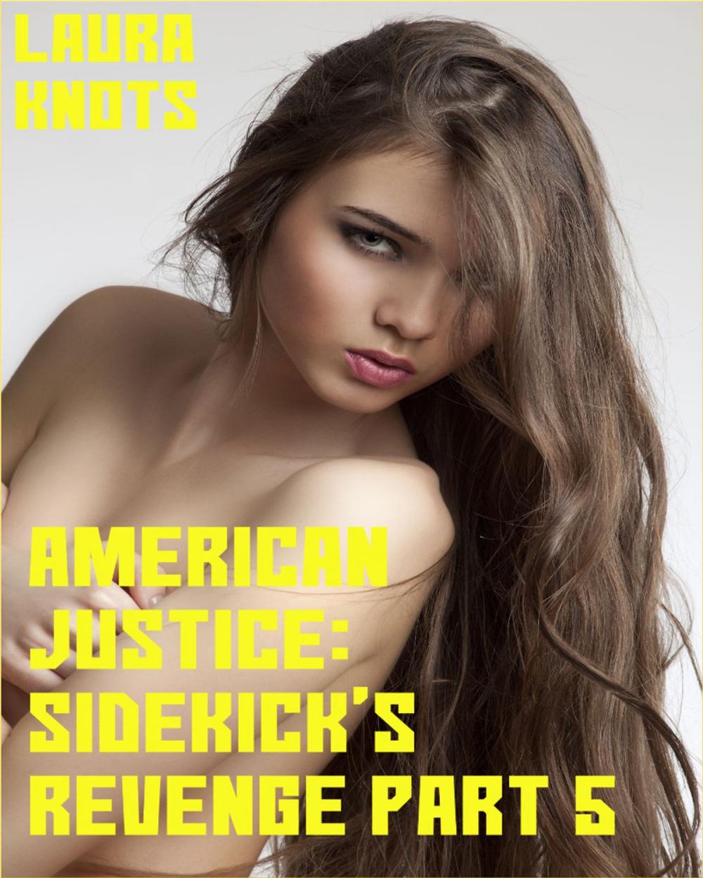 Big bigCover of American Justice: Sidekick's Revenge Part 5