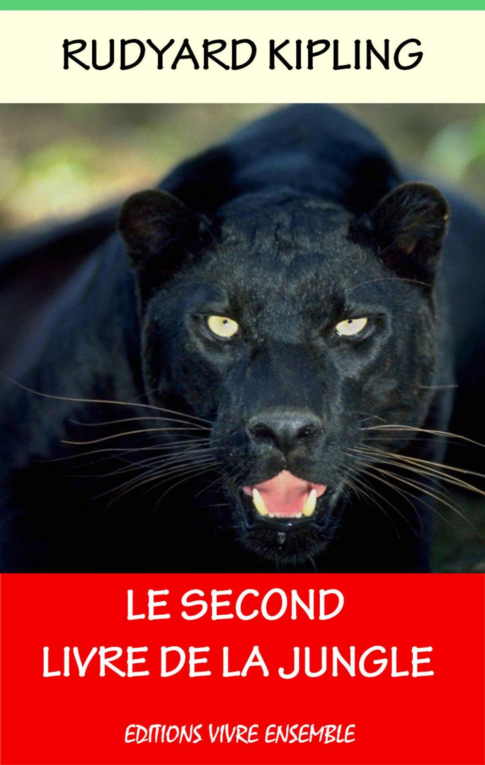 Big bigCover of Le Second Livre De La Jungle - Edition Intégrale