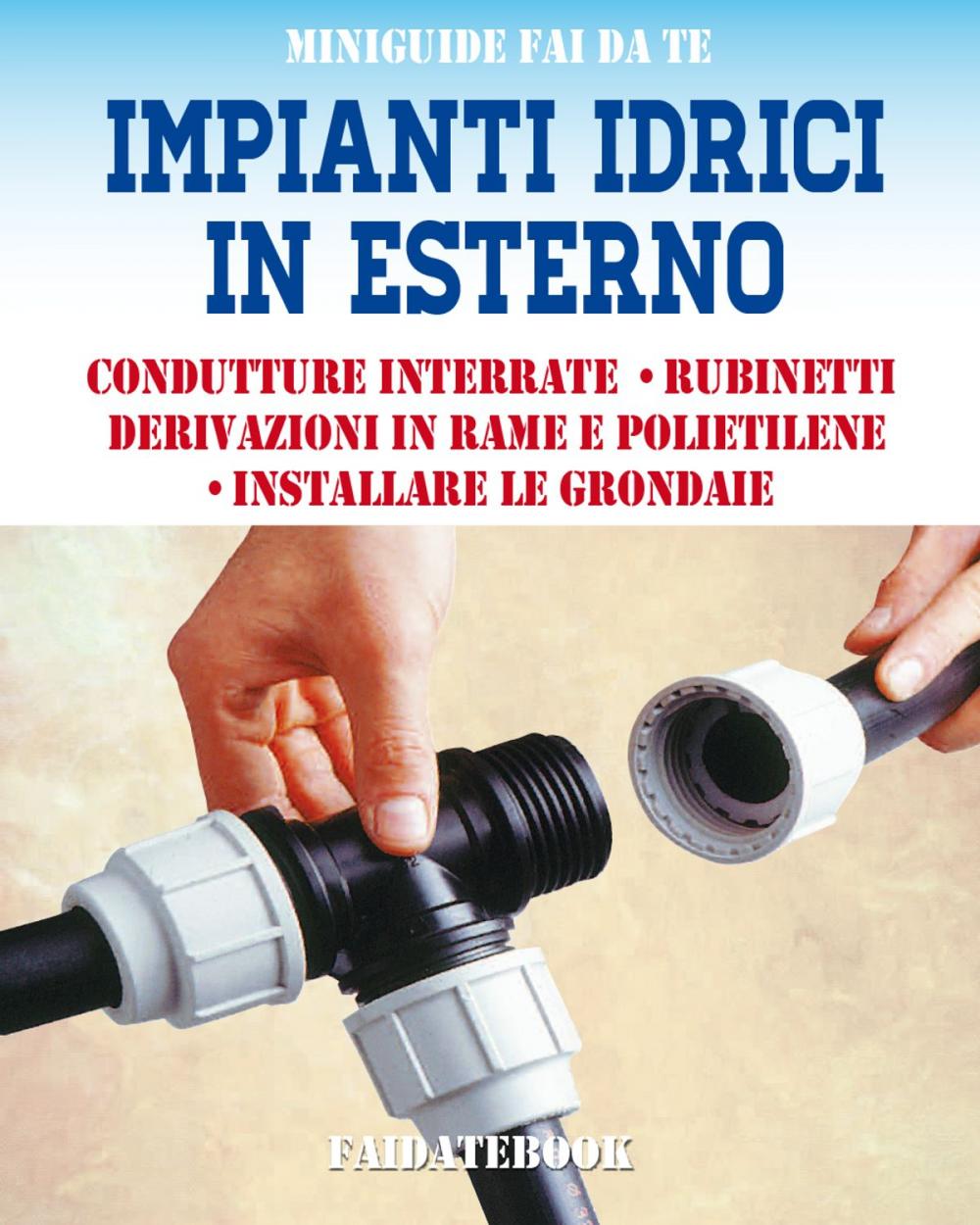 Big bigCover of Impianti idrici in esterno