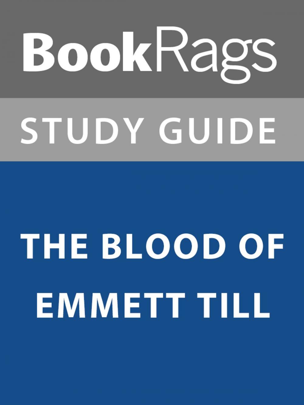 Big bigCover of Summary & Study Guide: The Blood of Emmett Till