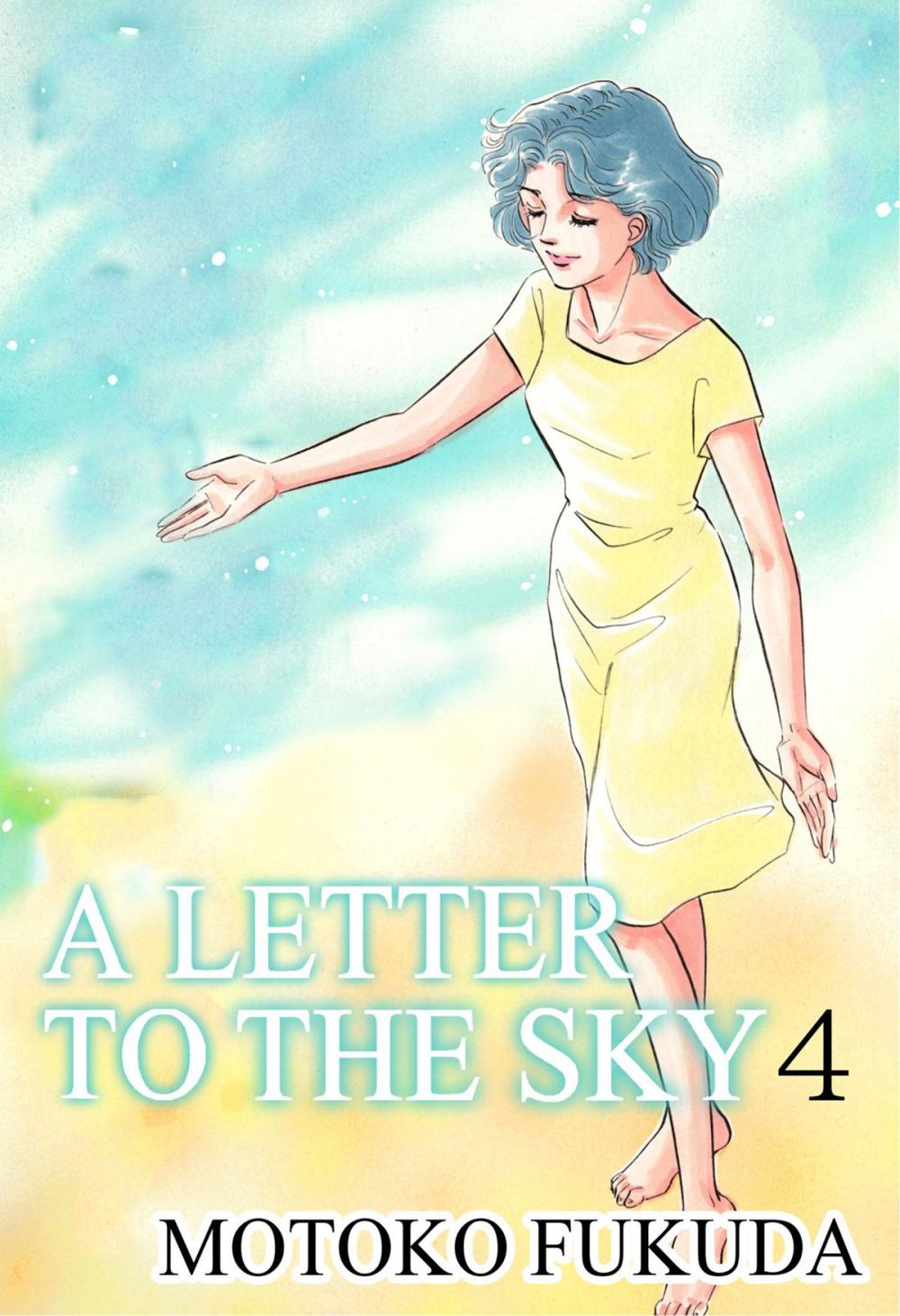 Big bigCover of A LETTER TO THE SKY