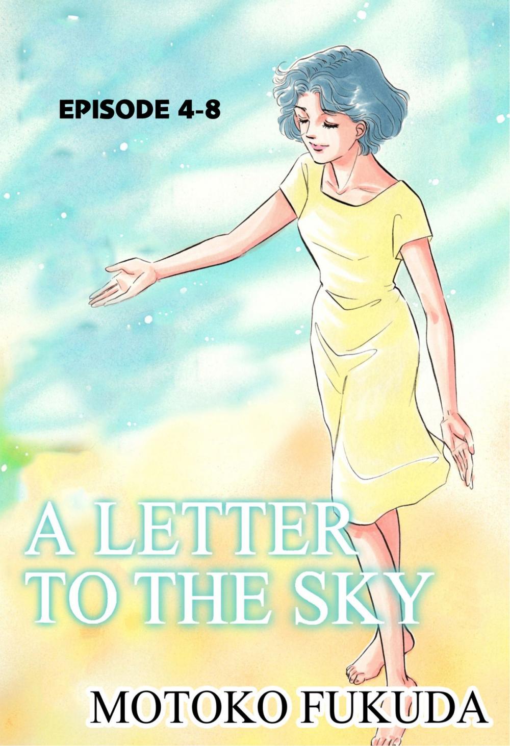 Big bigCover of A LETTER TO THE SKY