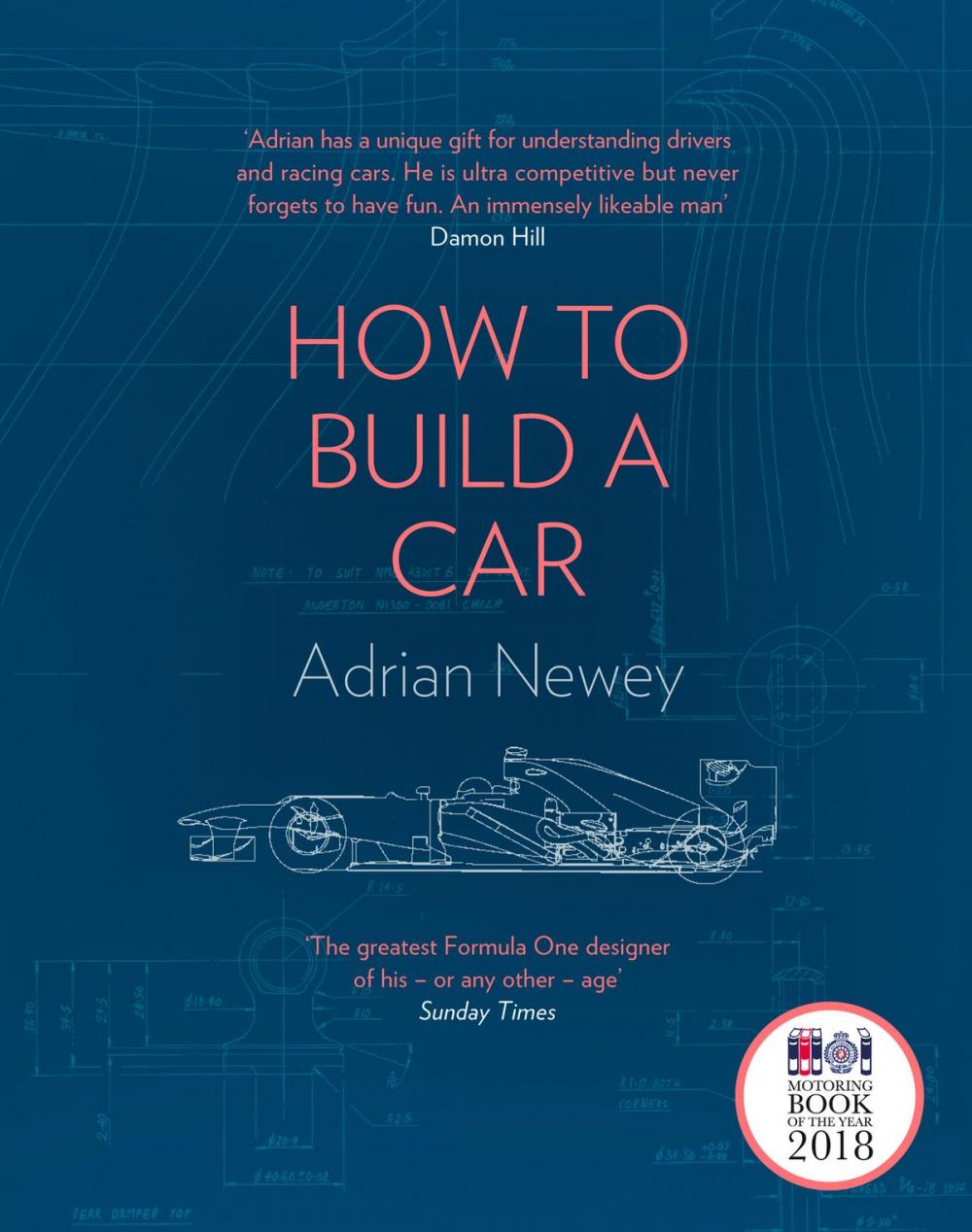 Big bigCover of How to Build a Car: The Autobiography of the World’s Greatest Formula 1 Designer