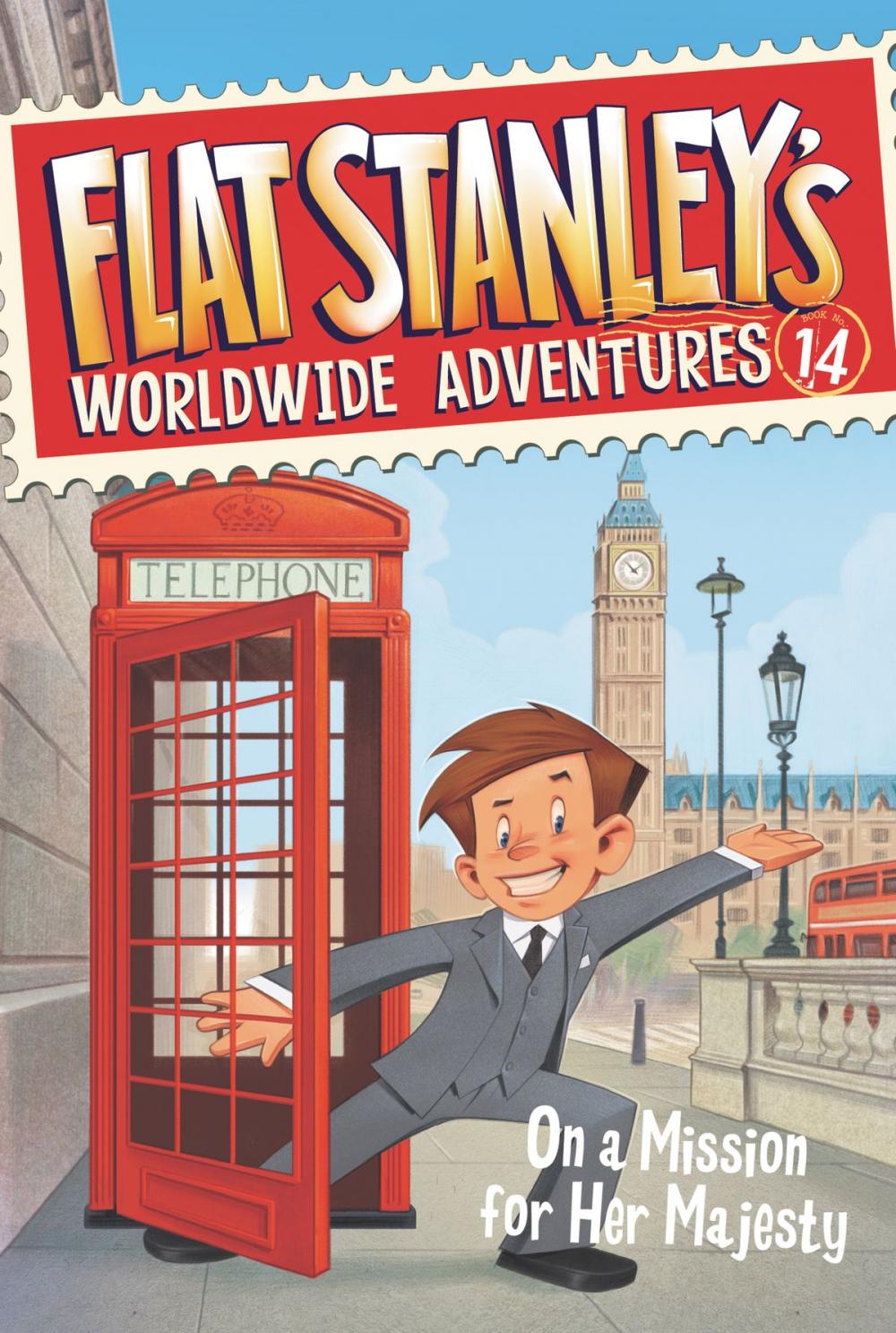 Big bigCover of Flat Stanley's Worldwide Adventures #14: On a Mission for Her Majesty