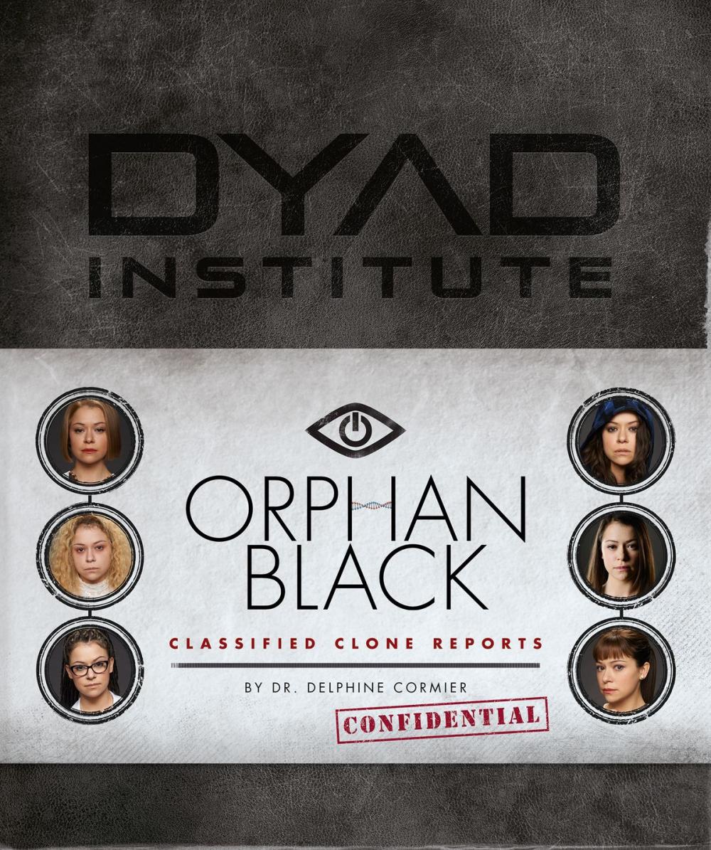 Big bigCover of Orphan Black Classified Clone Reports