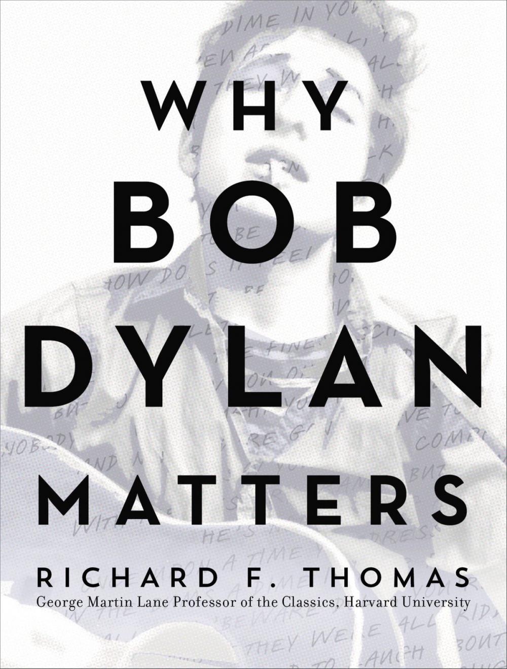 Big bigCover of Why Bob Dylan Matters