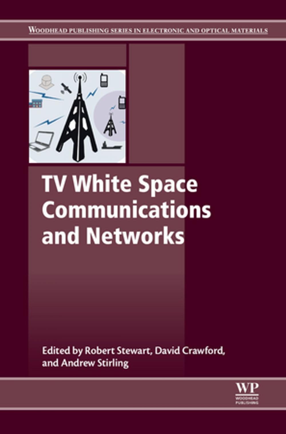 Big bigCover of TV White Space Communications and Networks