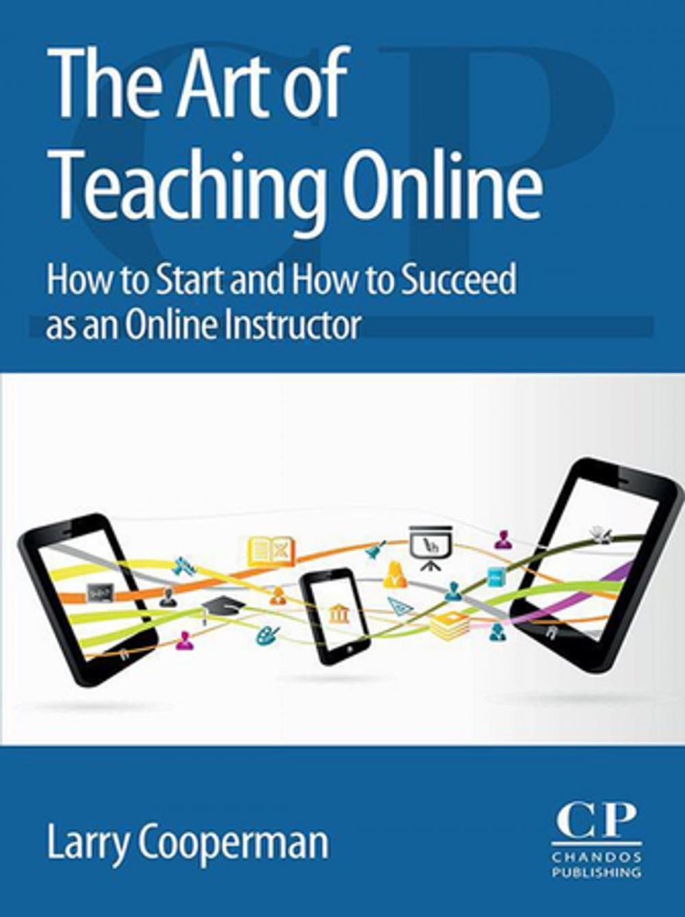 Big bigCover of The Art of Teaching Online