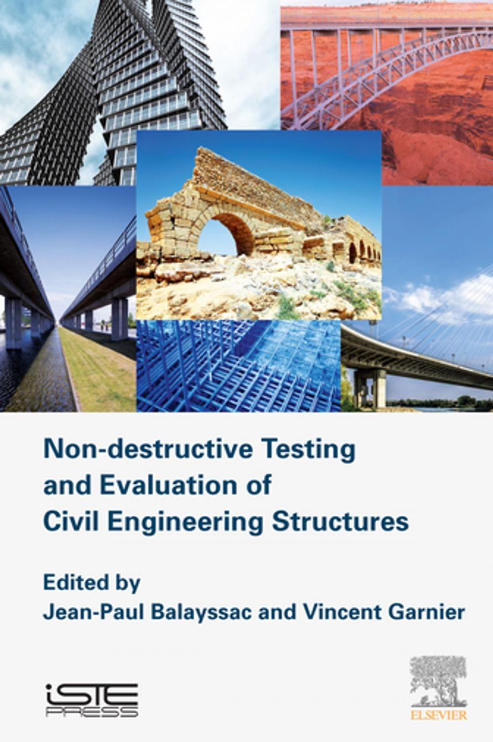 Big bigCover of Non-destructive Testing and Evaluation of Civil Engineering Structures