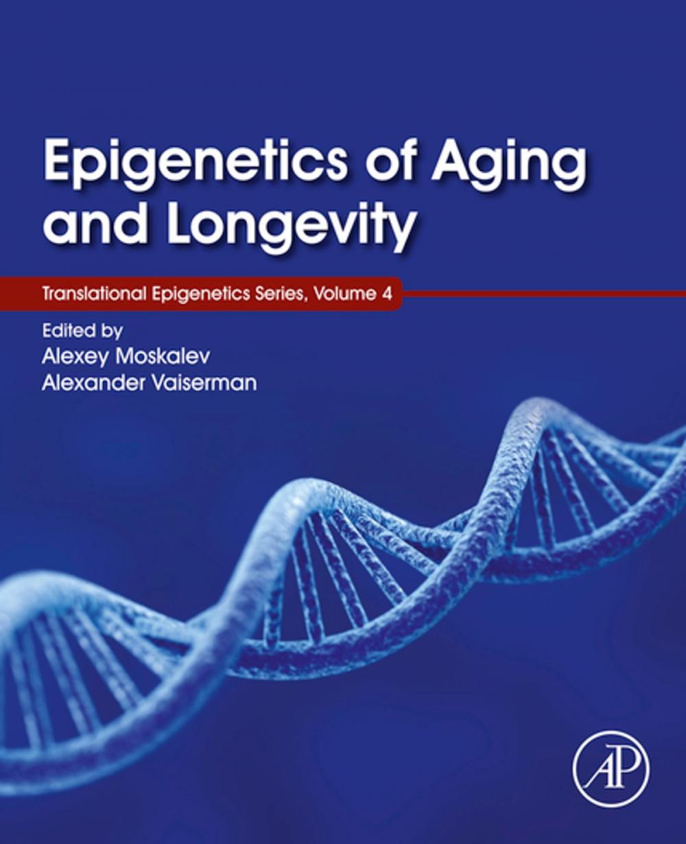 Big bigCover of Epigenetics of Aging and Longevity