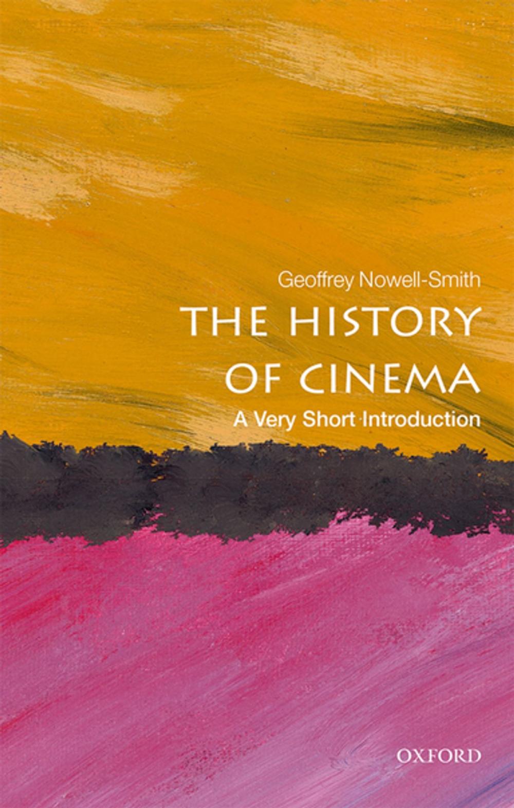 Big bigCover of The History of Cinema: A Very Short Introduction