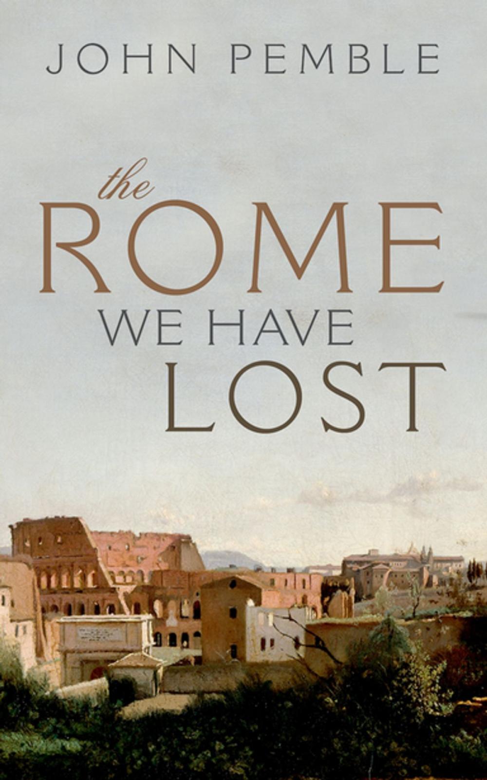 Big bigCover of The Rome We Have Lost