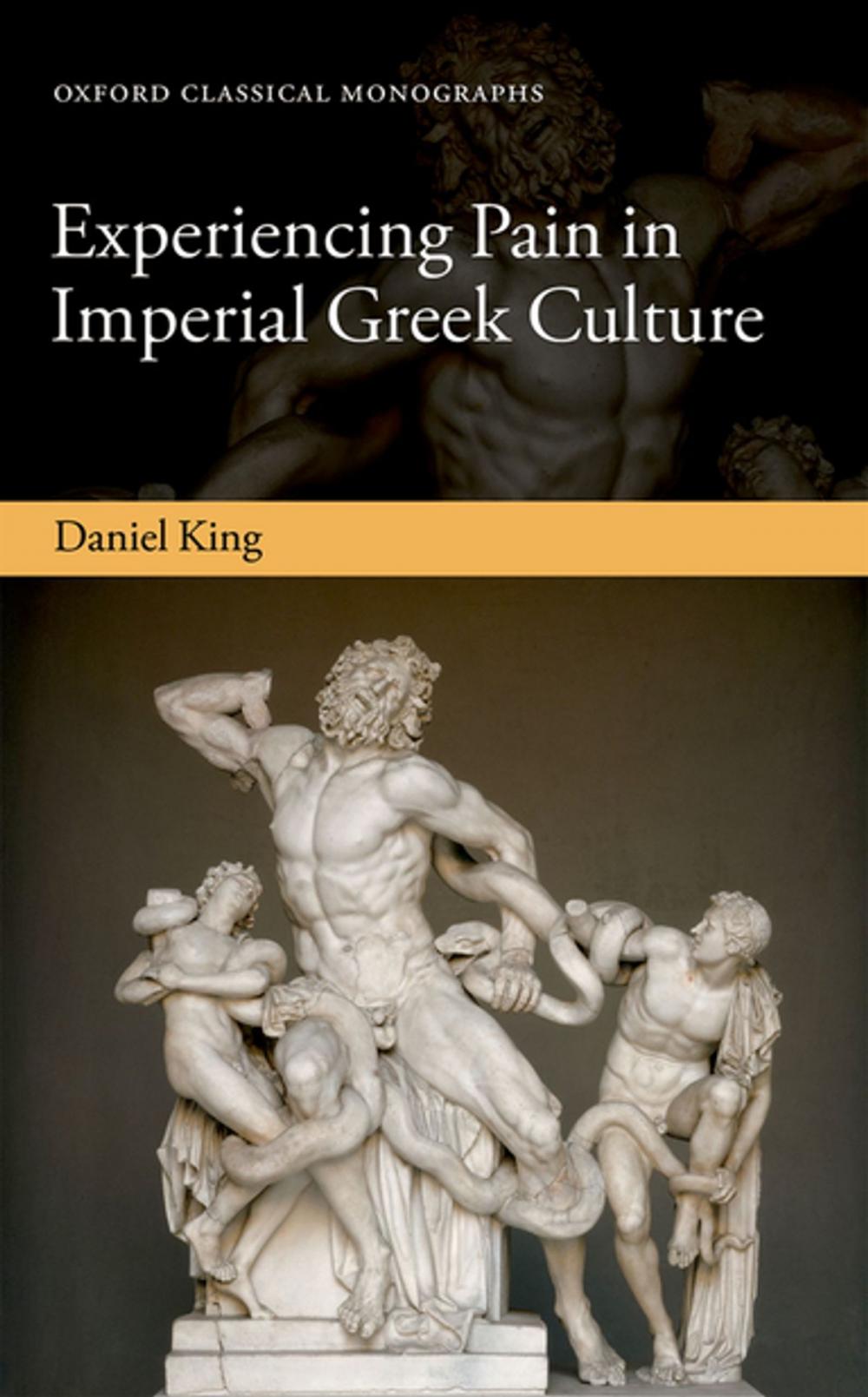 Big bigCover of Experiencing Pain in Imperial Greek Culture