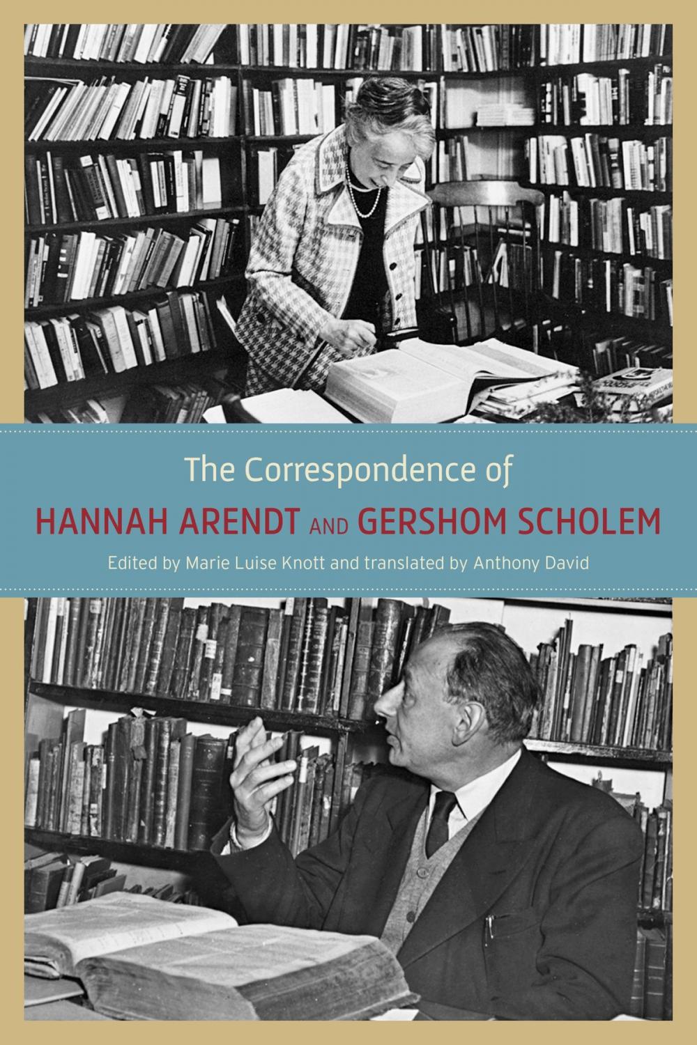 Big bigCover of The Correspondence of Hannah Arendt and Gershom Scholem