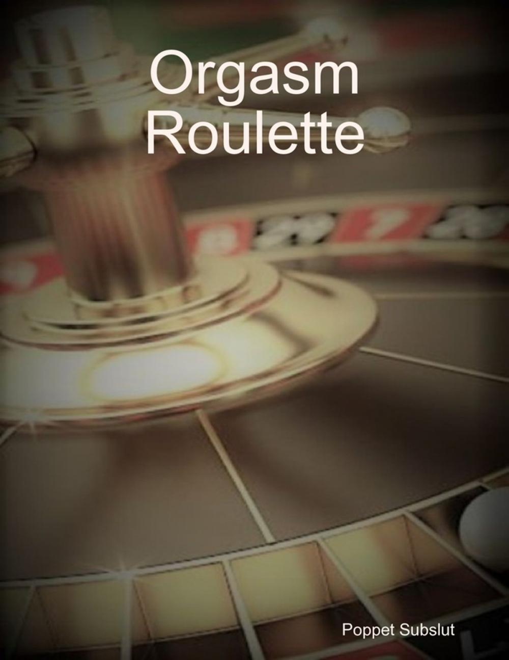 Big bigCover of Orgasm Roulette