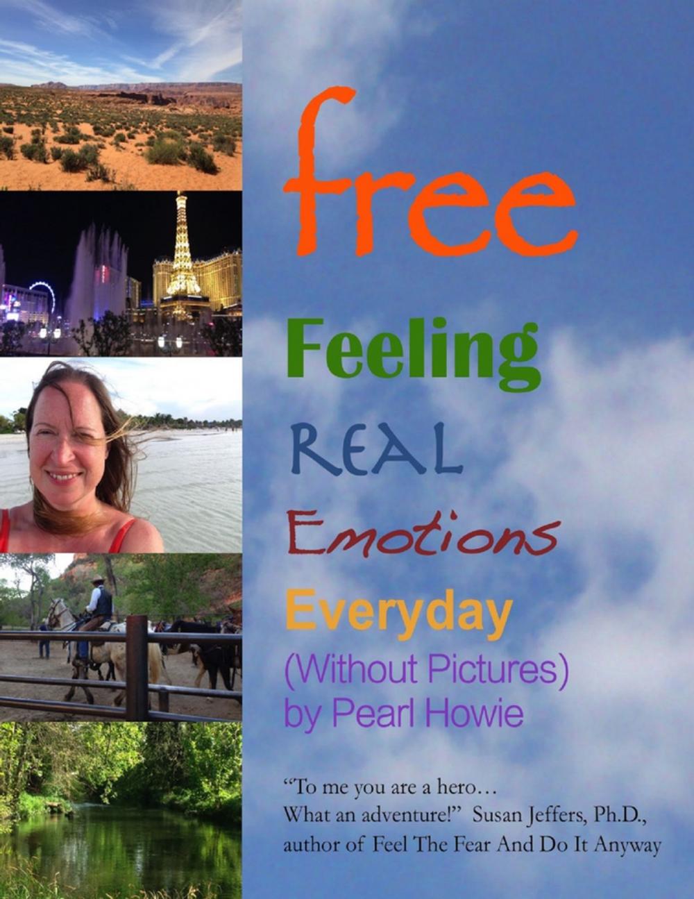 Big bigCover of Free - Feeling Real Emotions Everyday (Without Pictures)