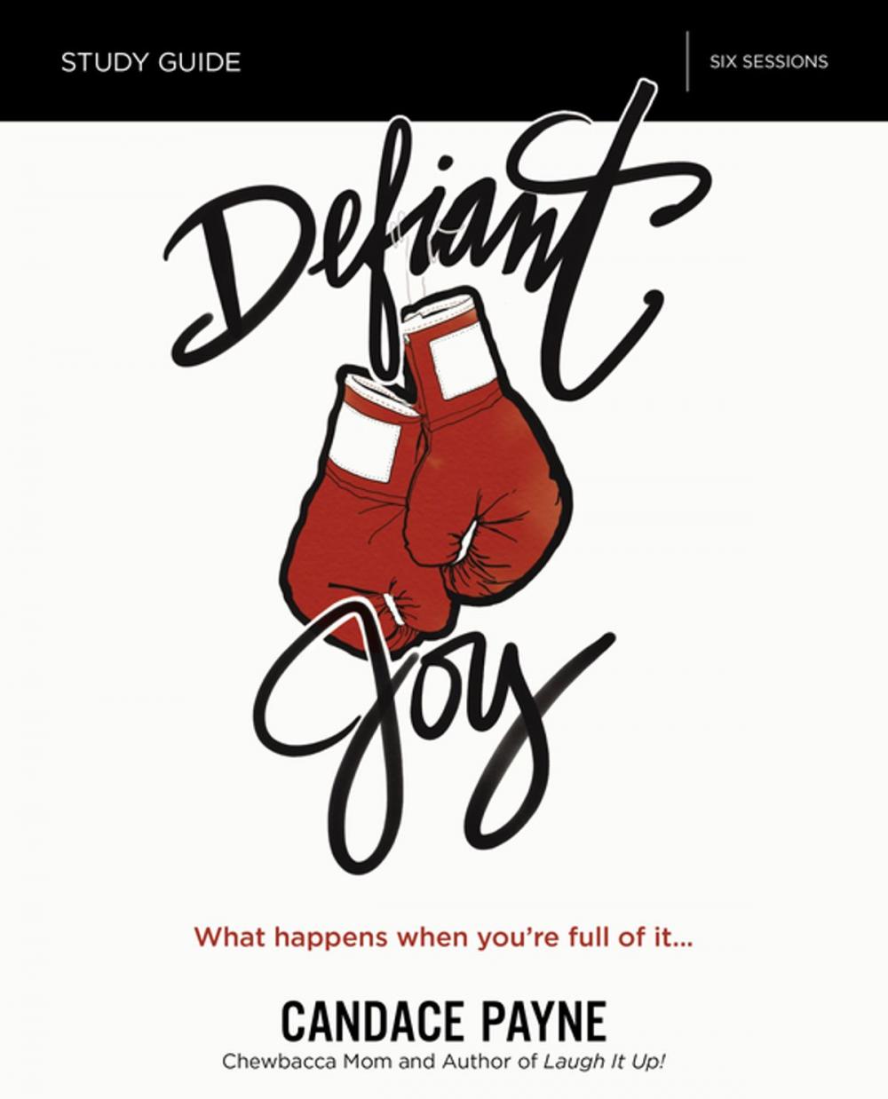 Big bigCover of Defiant Joy Study Guide