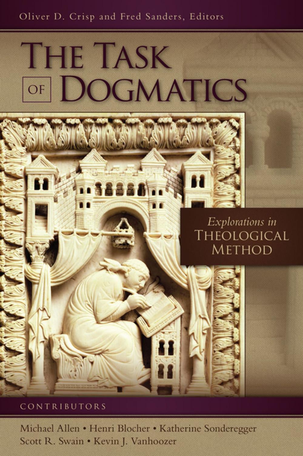 Big bigCover of The Task of Dogmatics