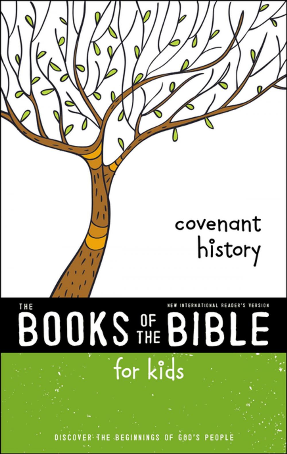 Big bigCover of NIrV, The Books of the Bible for Kids: Covenant History