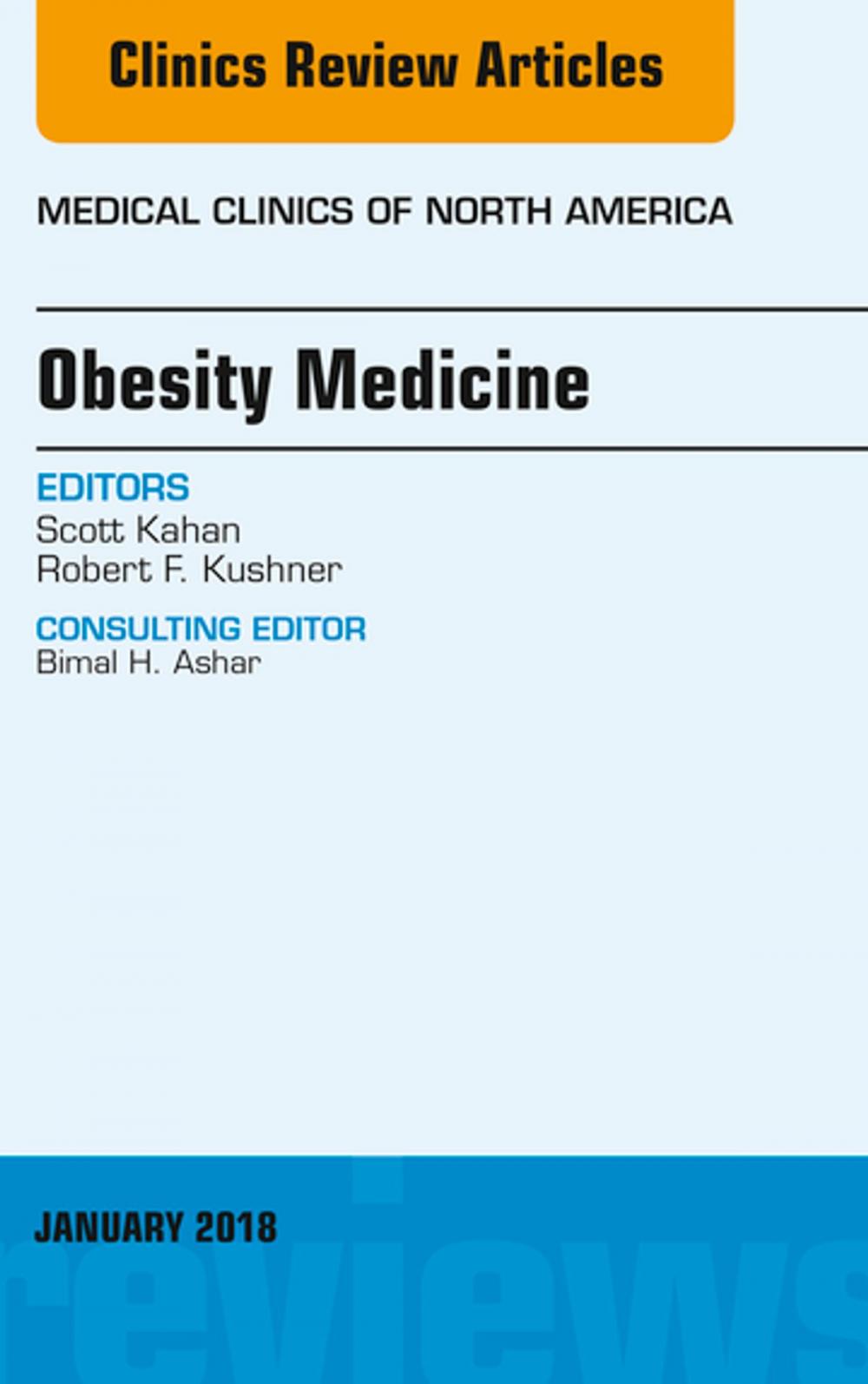 Big bigCover of Obesity Medicine, An Issue of Medical Clinics of North America, E-Book