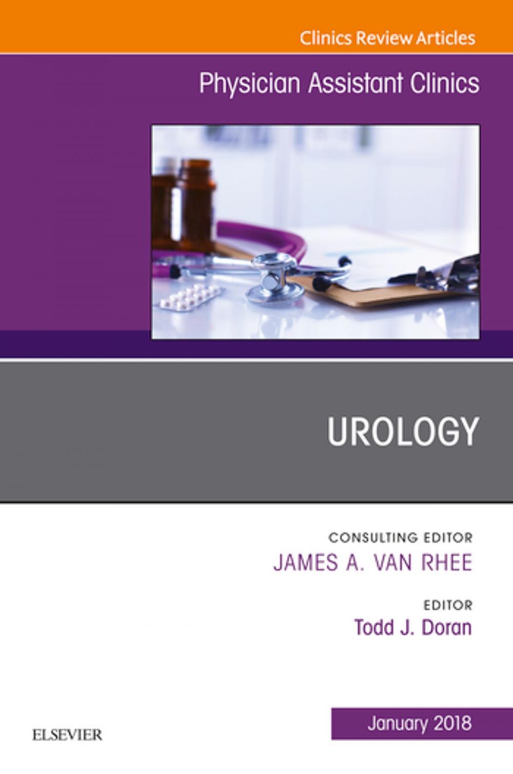 Big bigCover of Urology, An Issue of Physician Assistant Clinics, E-Book