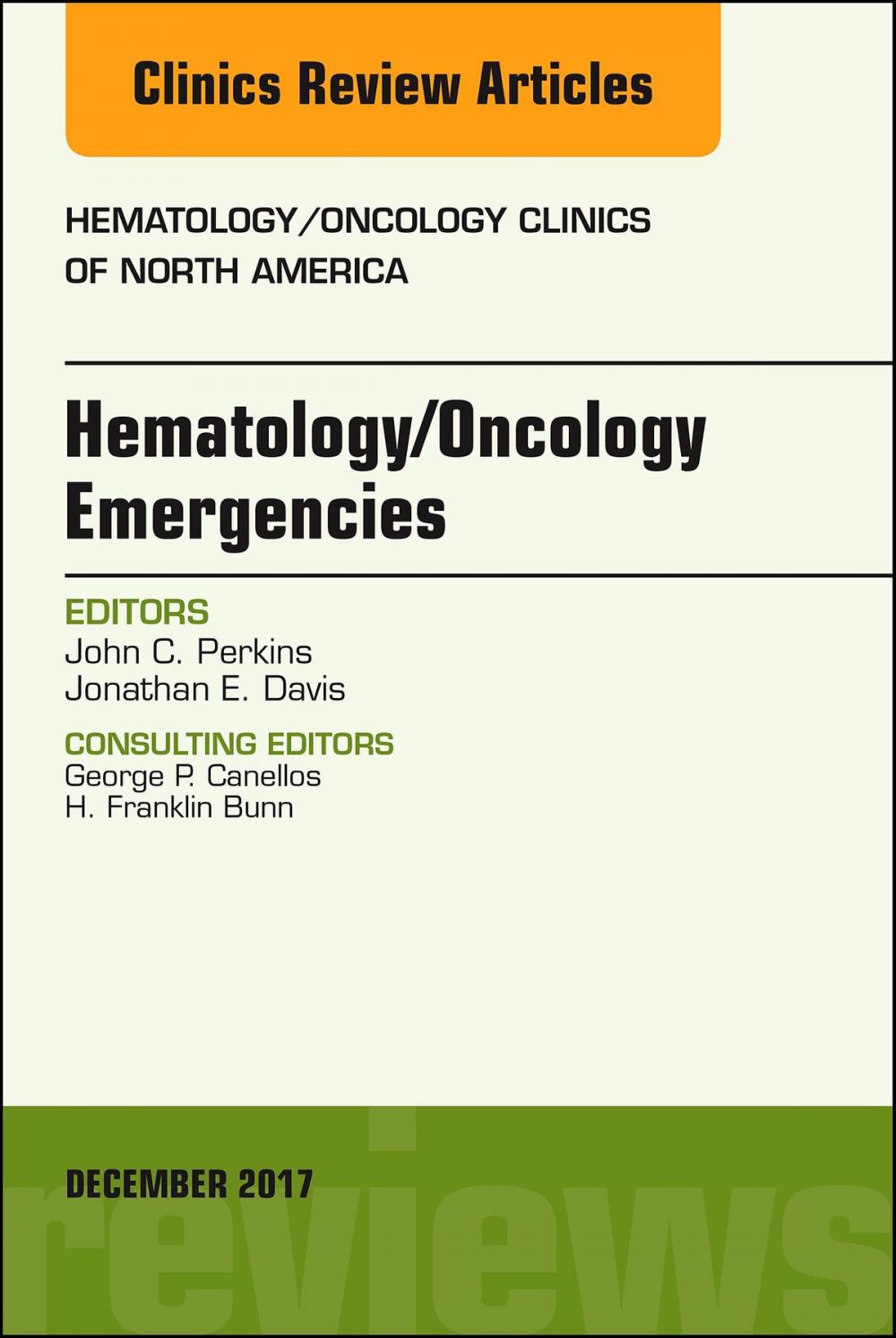 Big bigCover of Hematology/Oncology Emergencies, An Issue of Hematology/Oncology Clinics of North America, EBook