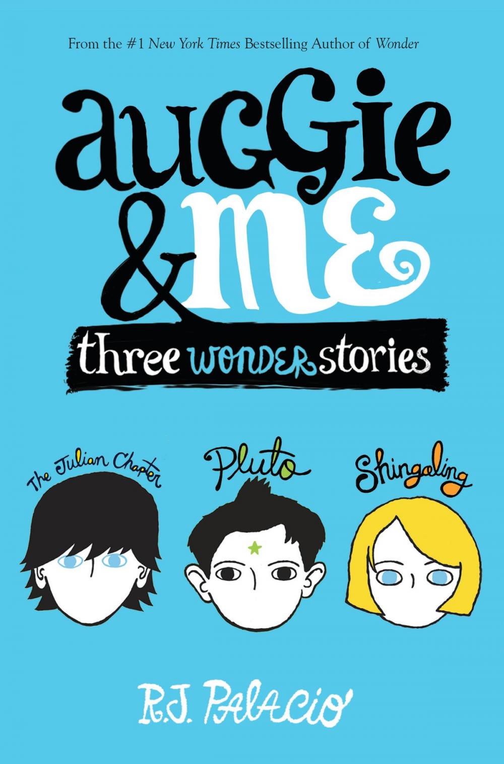 Big bigCover of Auggie & Me: Three Wonder Stories