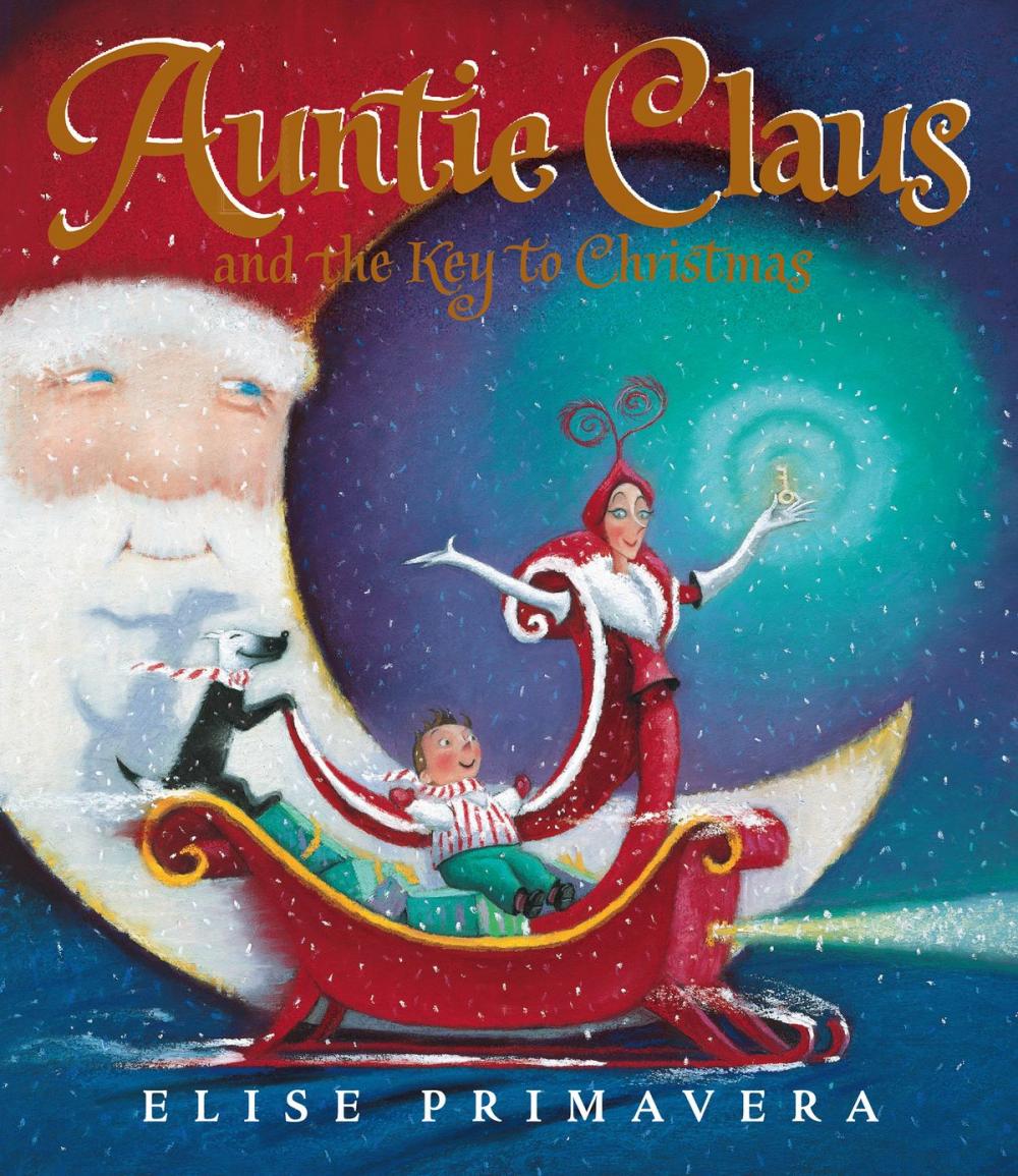 Big bigCover of Auntie Claus and the Key to Christmas