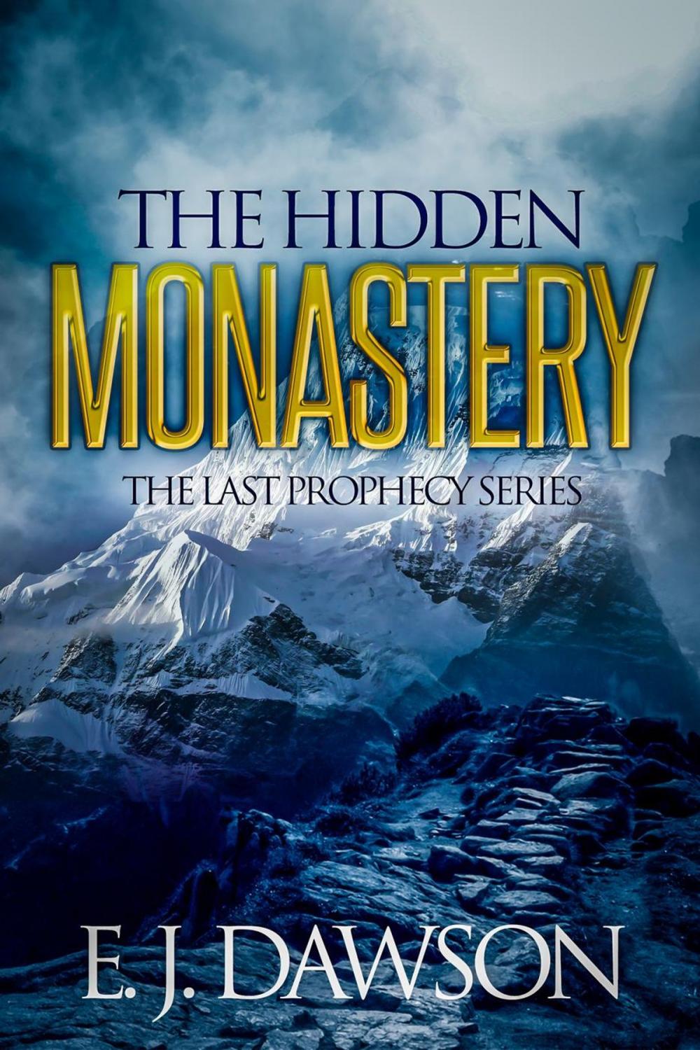 Big bigCover of The Hidden Monastery