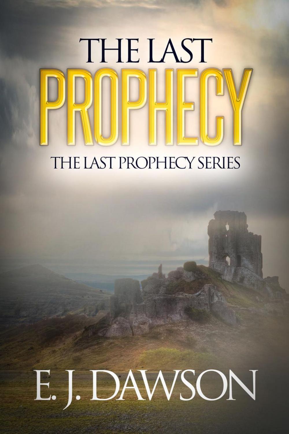 Big bigCover of The Last Prophecy