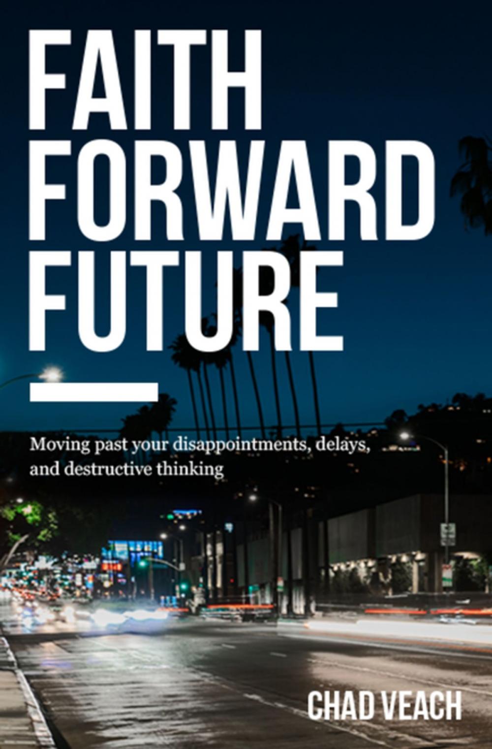 Big bigCover of Faith Forward Future