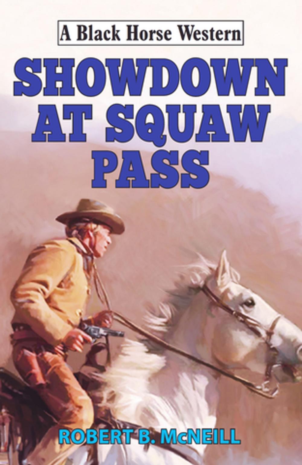 Big bigCover of Showdown at Squaw Pass