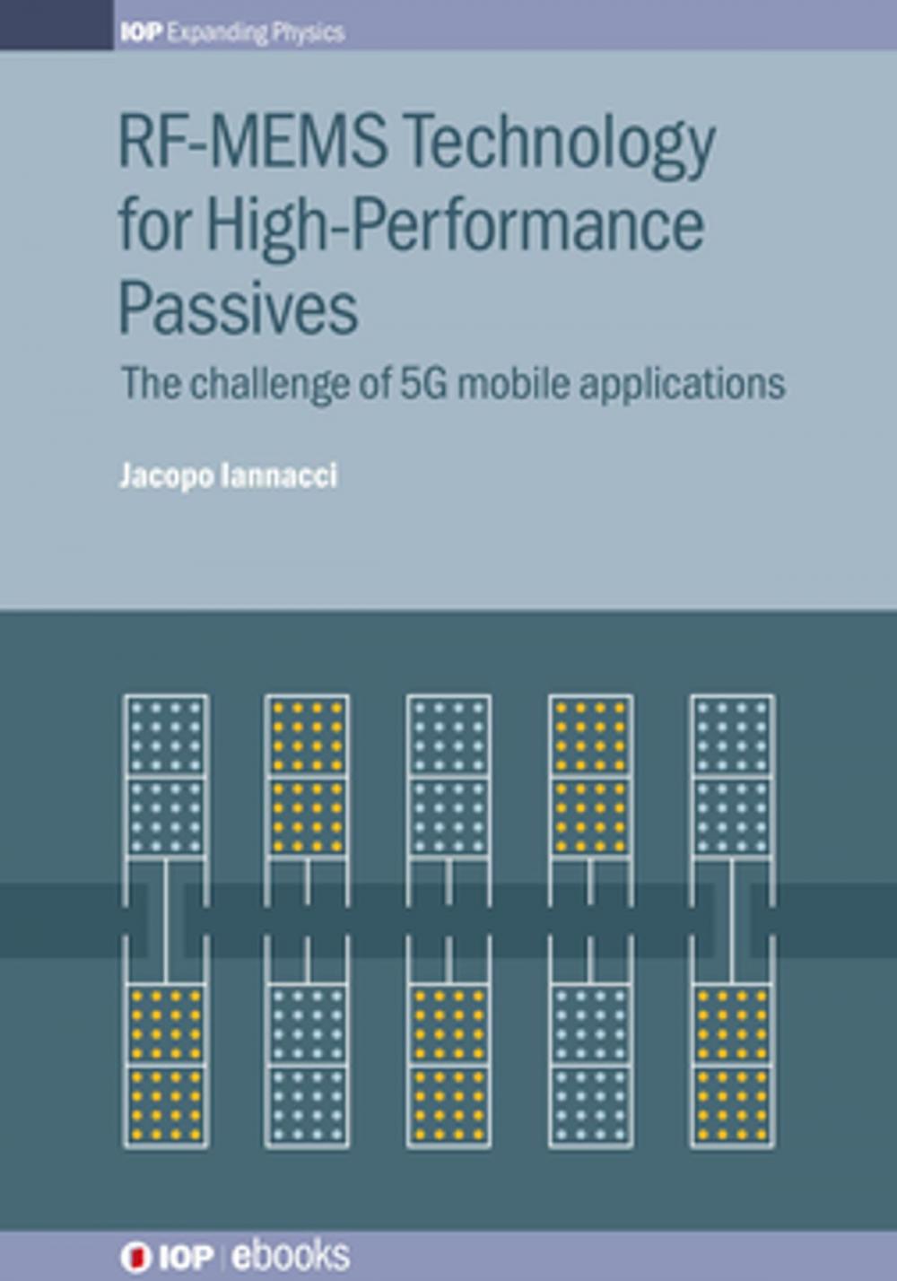 Big bigCover of RF-MEMS Technology for High-Performance Passives